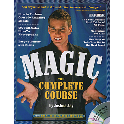 Magic: The Complete Course by Joshua Jay (Book & DVD)