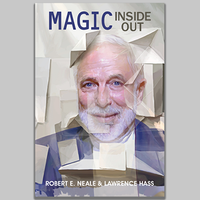 Magic Inside Out by Robert E. Neale - Book