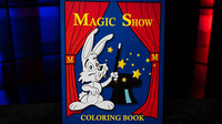 Magic Show Coloring Book (3-Way) by Murphy's Magic
