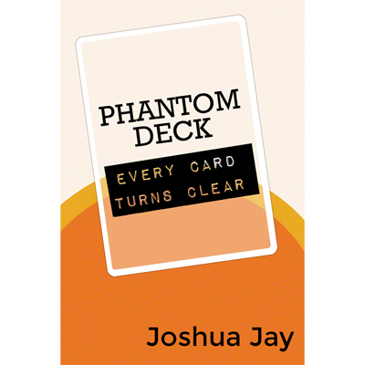 Phantom Deck by Joshua Jay