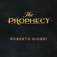 The Prophecy by Roberto Giobbi
