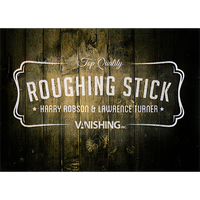 Roughing Stick by Harry Robson