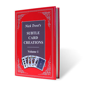 Subtle Card Creations, Volume 1 by Nick Trost - Book
