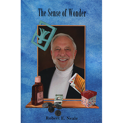 The Sense of Wonder by Robert E. Neale - Book