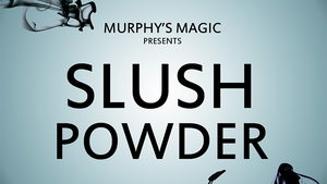 Slush Powder by Murphy's Magic
