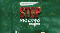Stop Bullying by Mr. Dwella
