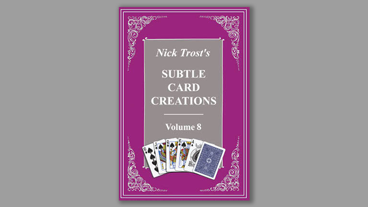 Subtle Card Creations of Nick Trost, Volume 8 - Book
