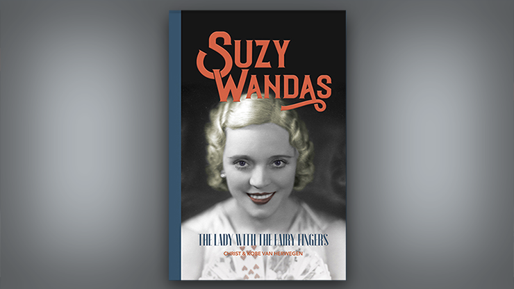 Suzy Wandas: The Lady with the Fairy Fingers by Kobe and Christ Van Herwegen