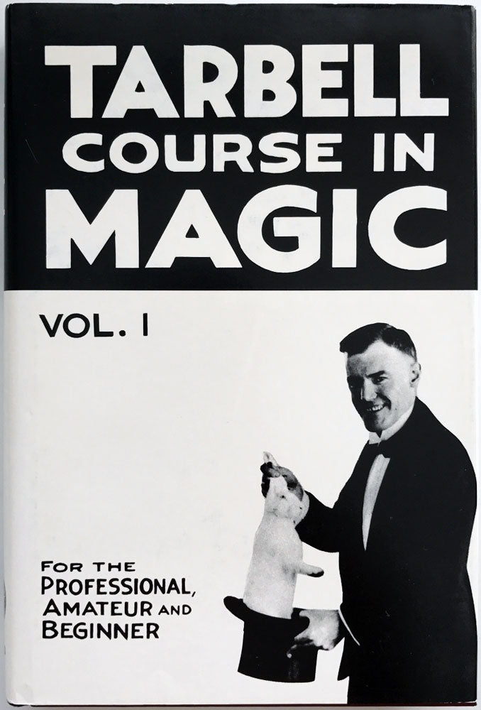 Tarbell Course in Magic, Volume 1 by Harlan Tarbell - Book