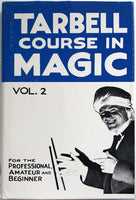 Tarbell Course in Magic, Volume 2 by Harlan Tarbell - Book
