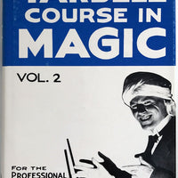 Tarbell Course in Magic, Volume 2 by Harlan Tarbell - Book