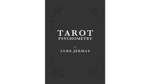 Tarot Psychometry by Luke Jermay - Book