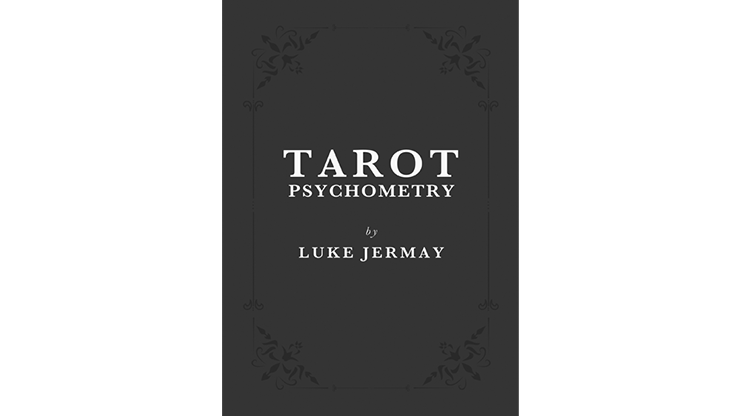 Tarot Psychometry by Luke Jermay - Book