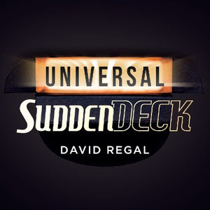 Universal Sudden Deck by David Regal