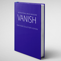 Vanish Magic Magazine, Year Four (Collected) [Hardcover]