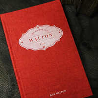 The Complete Walton, Volume 1 by Roy Walton - Book