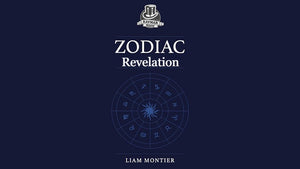 Zodiac Revelation by Liam Montier